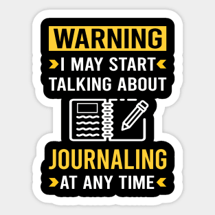 Warning Journaling Sticker